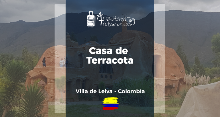 Casa Terracota en Villa de Leyva: Mi Guía para Visitar la Cerámica más Grande del Mundo