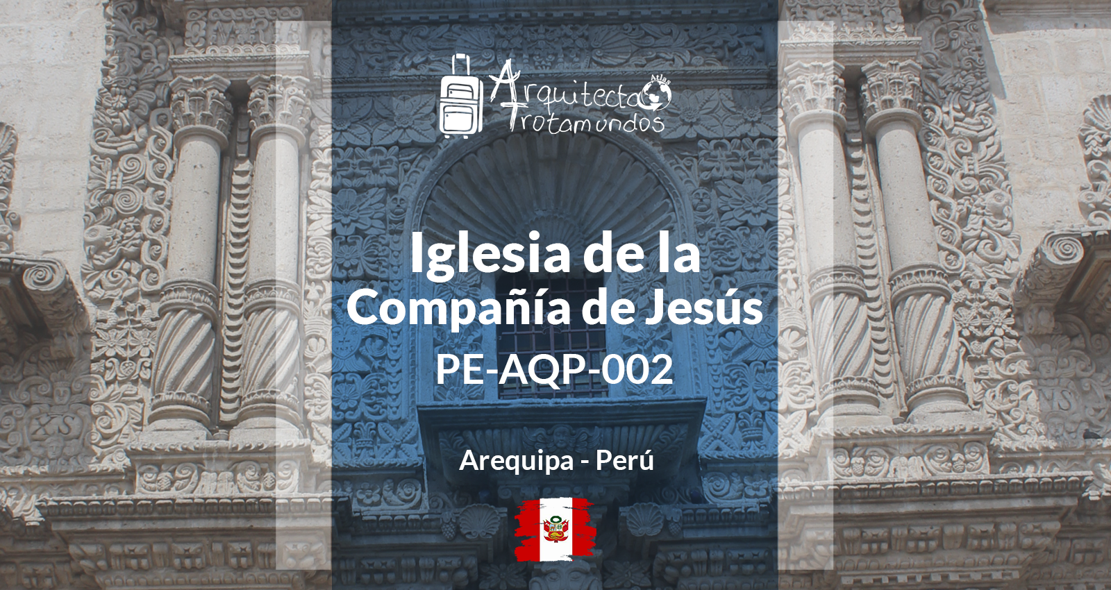Carátula ficha PE-AQP-002 Iglesia de la Compañía de Jesús