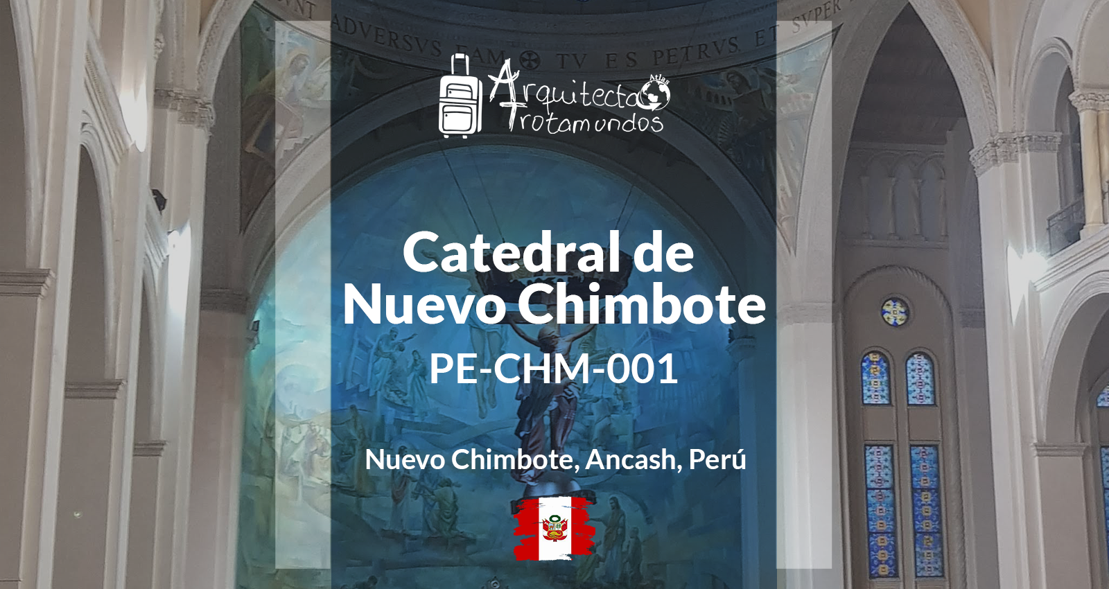 Catedral de Nuevo Chimbote en Ancash, Perú - Guía de Arquitectura.